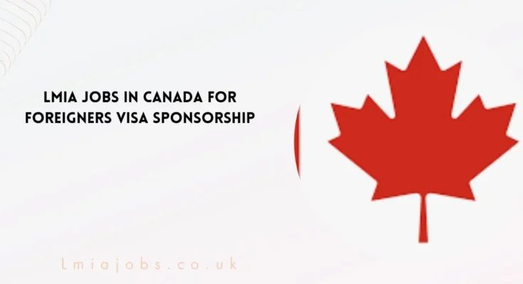 LMIA Jobs in Canada