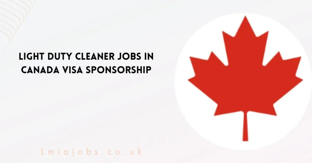 Light Duty Cleaner Jobs in Canada