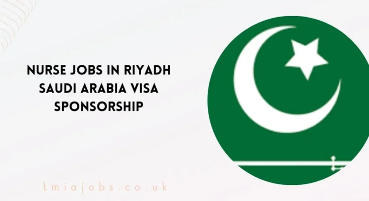 Nurse Jobs in Riyadh Saudi Arabia