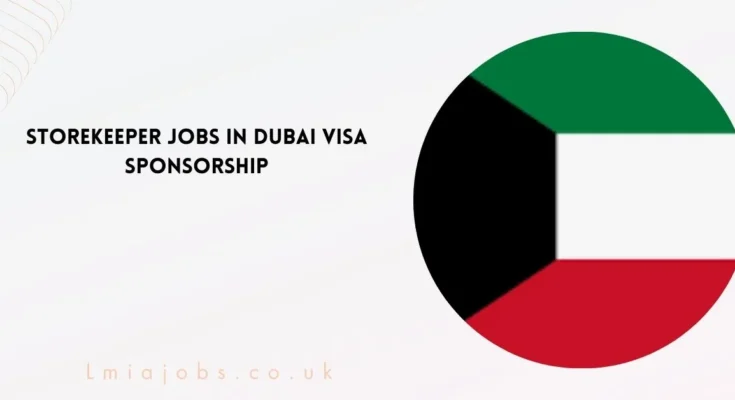 StoreKeeper Jobs in Dubai