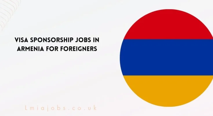 Jobs in Armenia For Foreigners