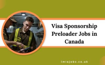 Visa Sponsorship Preloader Jobs in Canada