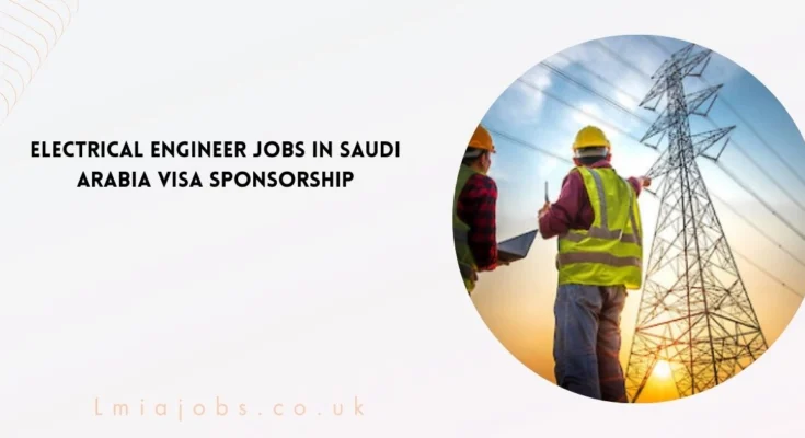 Electrical Engineer Jobs in Saudi Arabia