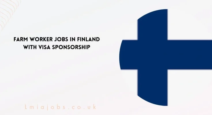 Farm Worker Jobs in Finland