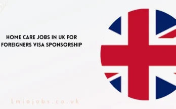 Home Care Jobs in UK For Foreigners