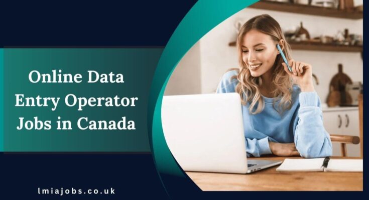 Online Data Entry Operator Jobs in Canada