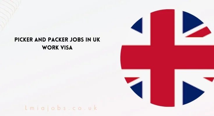 Picker and Packer Jobs in UK