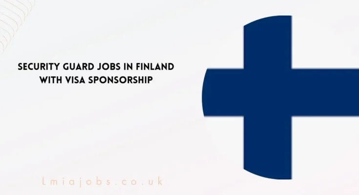 Security Guard Jobs in Finland