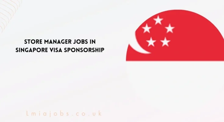 Store Manager Jobs in Singapore