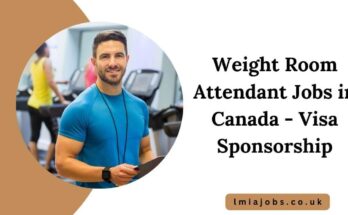 Weight Room Attendant Jobs in Canada - Visa Sponsorship