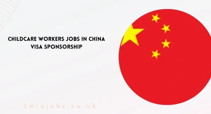 Childcare Workers Jobs in China