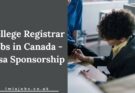 College Registrar Jobs in Canada - Visa Sponsorship