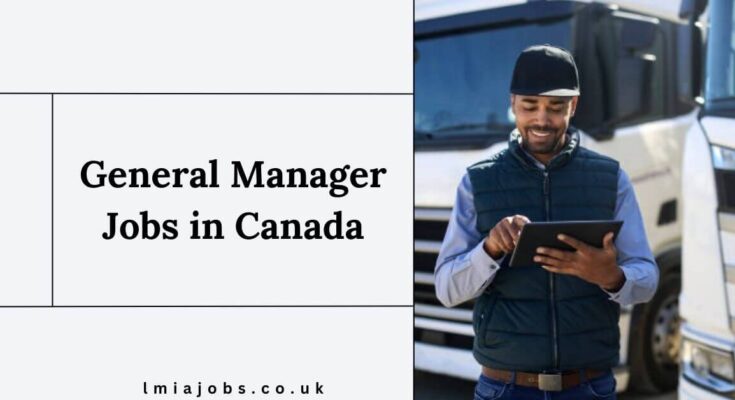 General Manager Jobs in Canada