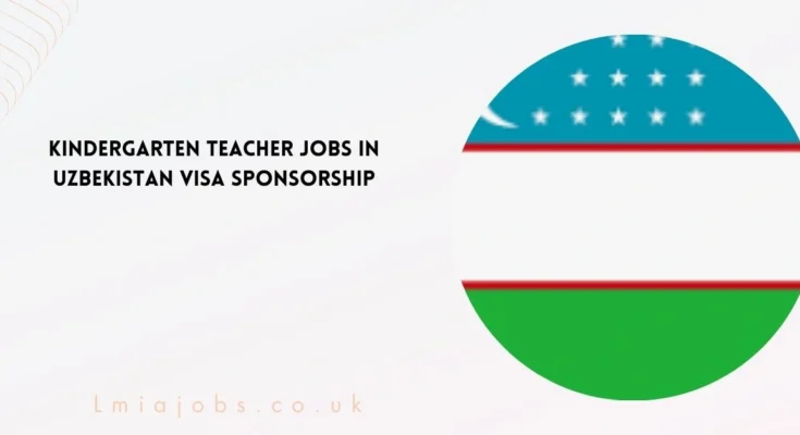 Kindergarten Teacher Jobs in Uzbekistan