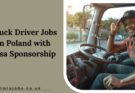 Truck Driver Jobs in Poland with Visa Sponsorship