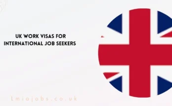 UK Work Visas for International Job Seekers