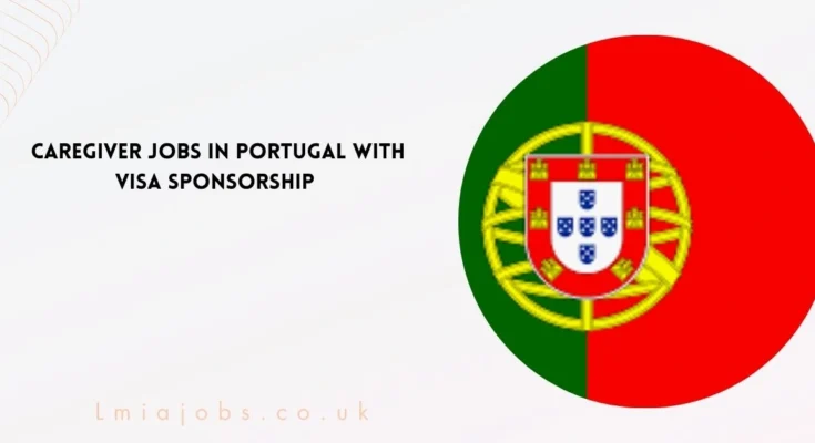 Caregiver Jobs in Portugal