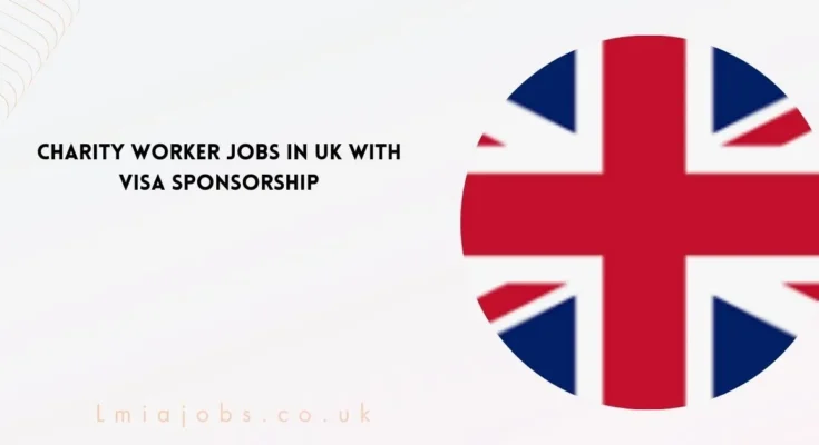 Charity Worker Jobs in UK