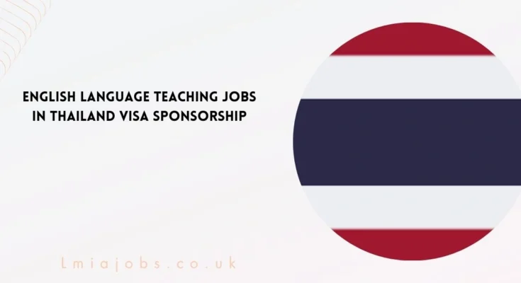 English Language Teaching Jobs in Thailand