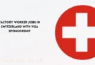 Factory Worker Jobs in Switzerland