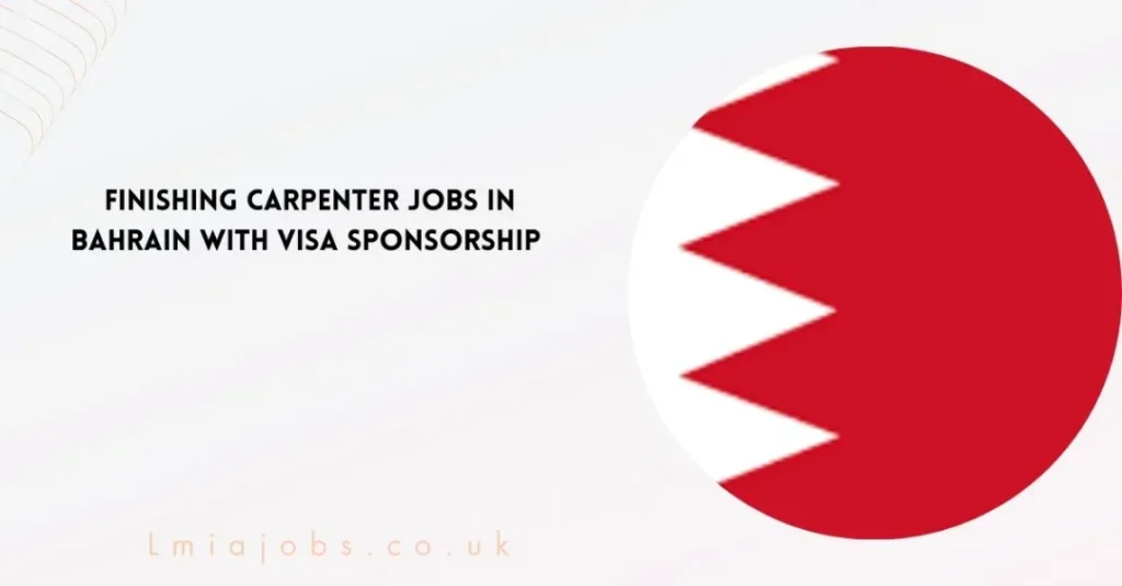 Finishing Carpenter Jobs in Bahrain