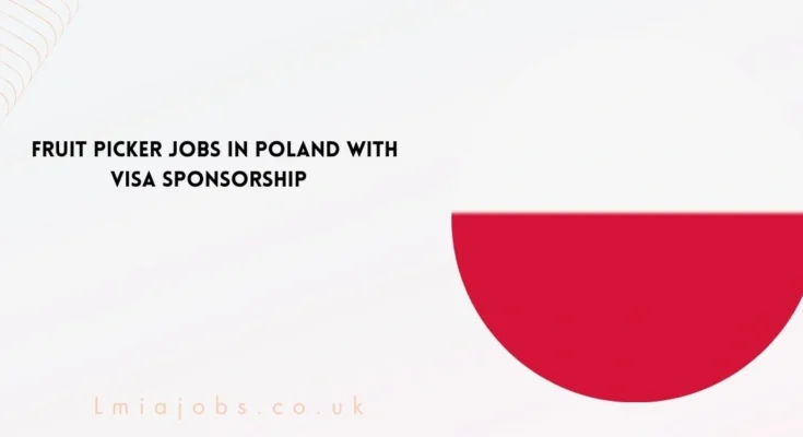 Fruit Picker Jobs in Poland