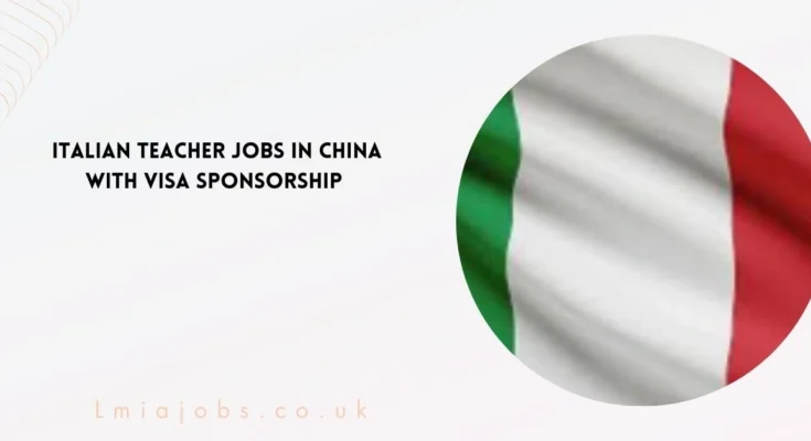 Italian Teacher Jobs in China