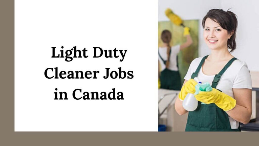 Light Duty Cleaner Jobs in Canada