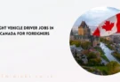 Light Vehicle Driver Jobs in Canada