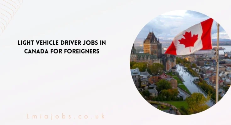 Light Vehicle Driver Jobs in Canada