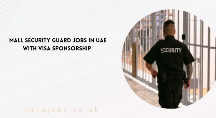 Mall Security Guard Jobs in UAE