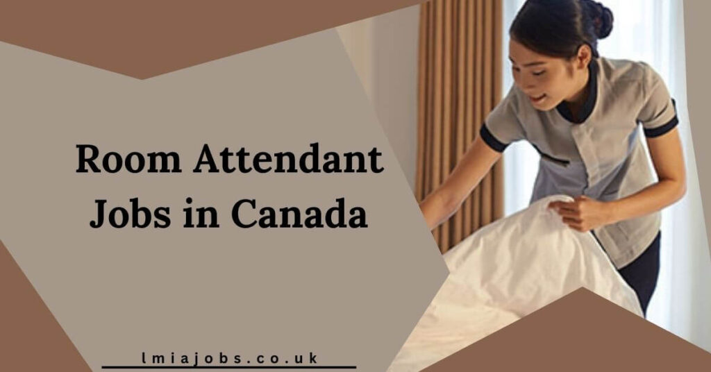 Room Attendant Jobs in Canada