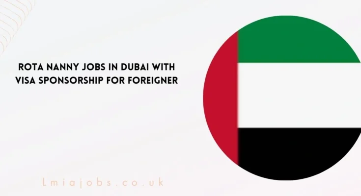 Rota Nanny Jobs in Dubai