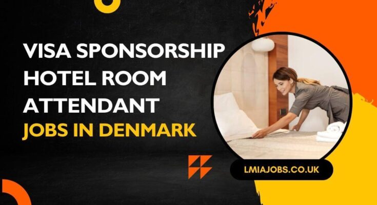 Visa Sponsorship Hotel Room Attendant Jobs in Denmark