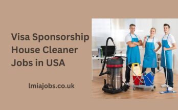 Visa Sponsorship House Cleaner Jobs in USA