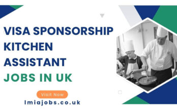 Visa Sponsorship Kitchen Assistant Jobs in UK