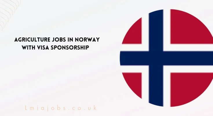 Agriculture Jobs In Norway