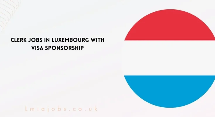 Clerk Jobs in Luxembourg