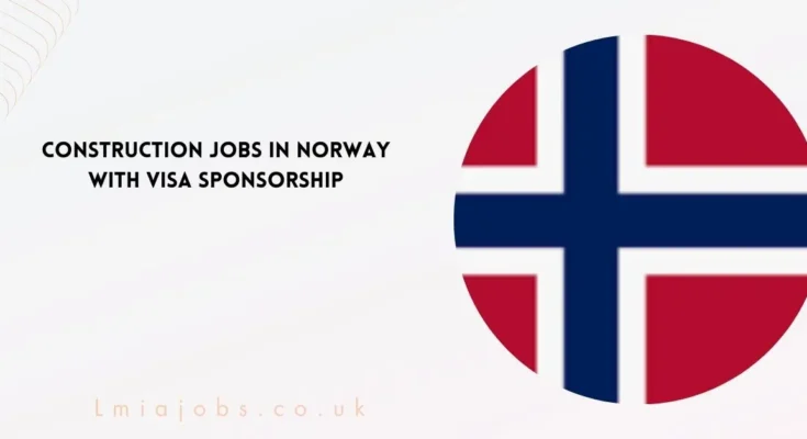 Construction Jobs In Norway