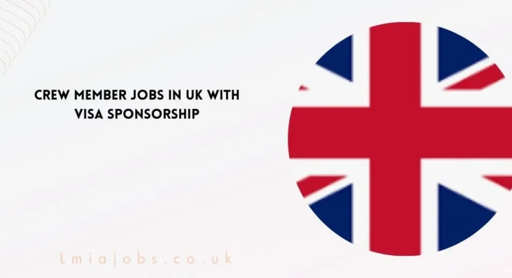 Crew Member Jobs in UK