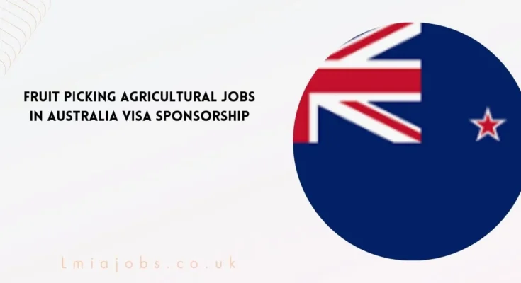 Fruit Picking Agricultural Jobs in Australia