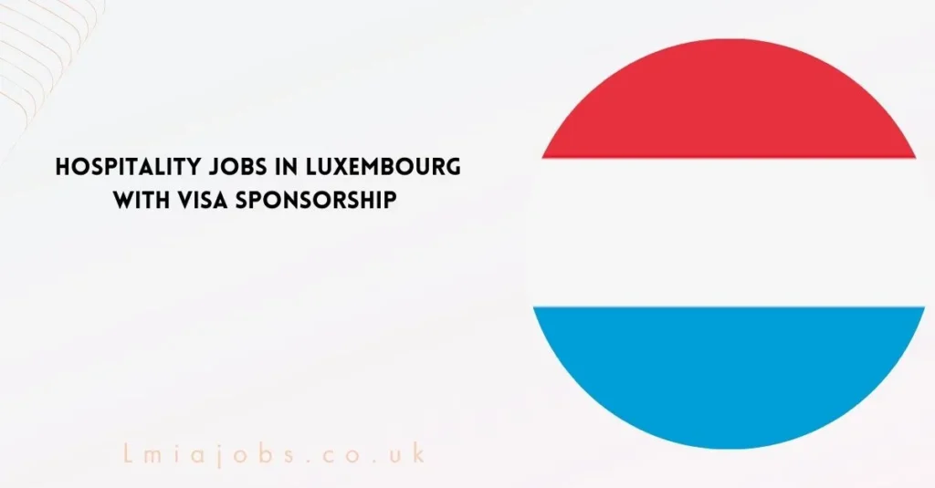 Hospitality Jobs In Luxembourg