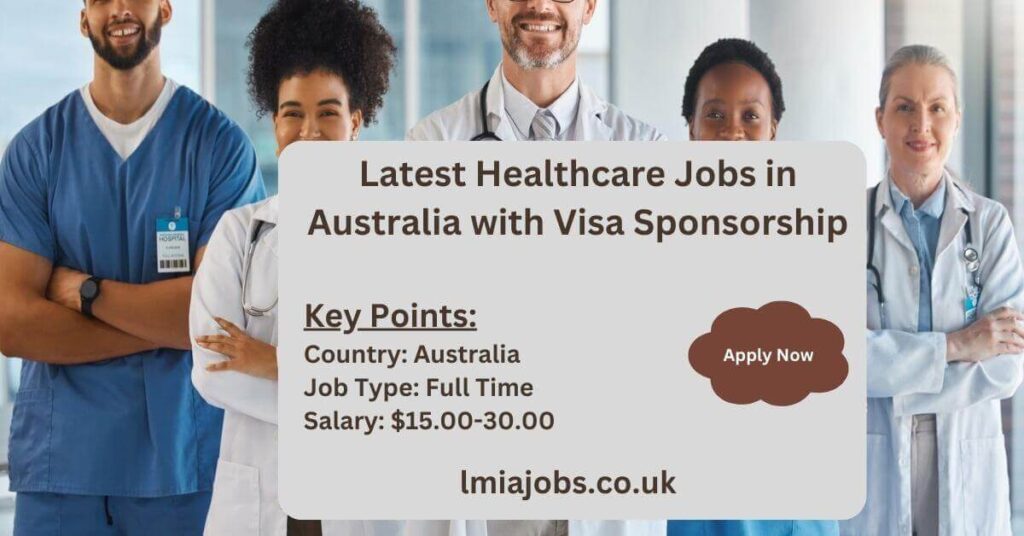 Latest Healthcare Jobs in Australia with Visa Sponsorship