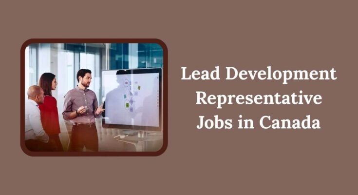 Lead Development Representative Jobs in Canada
