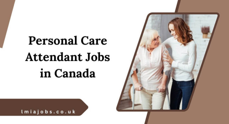 Personal Care Attendant Jobs in Canada