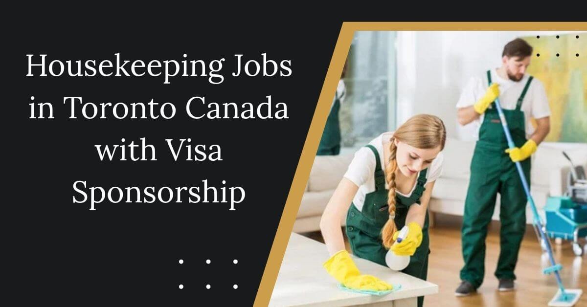 Housekeeping Jobs in Toronto Canada