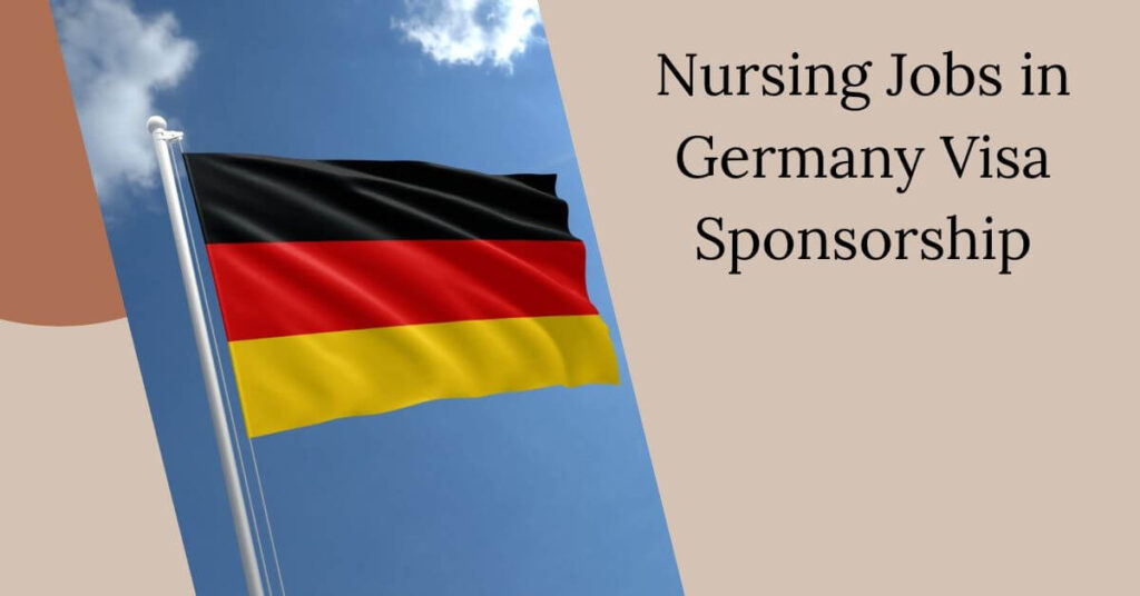 Nursing Jobs in Germany Visa Sponsorship