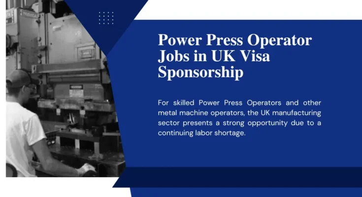Power Press Operator Jobs in UK