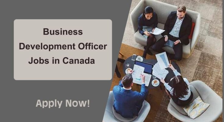 Business Development Officer Jobs in Canada
