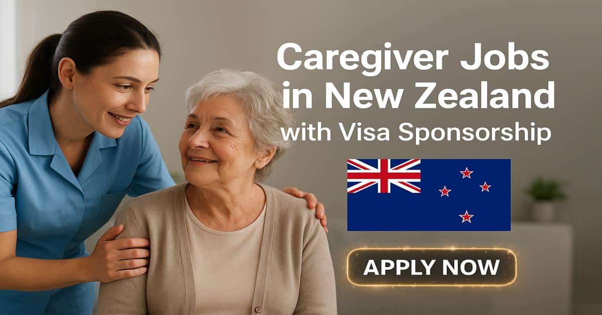Caregiver Jobs in New Zealand with Visa Sponsorship